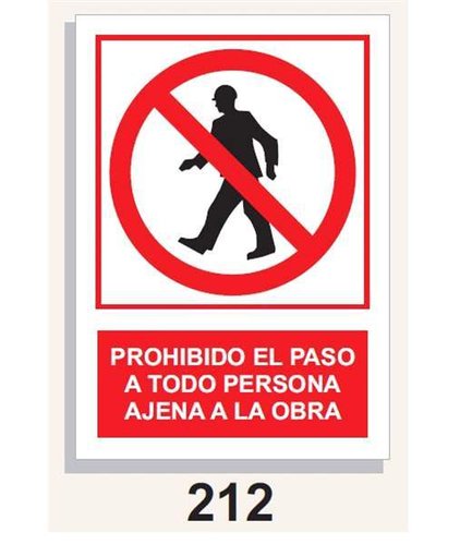 Señal Prohibición 212 Prohibido el paso a toda persona ajena a la obra