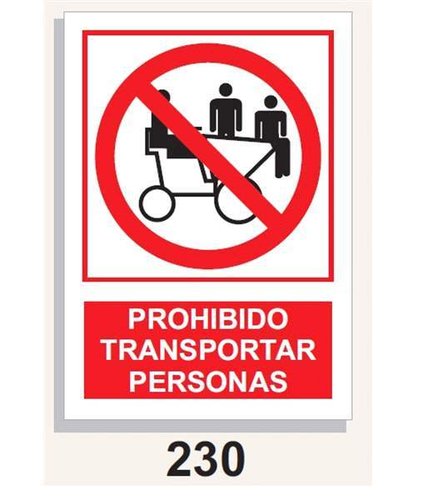 Señal Prohibición 230 Prohibido transportar personas