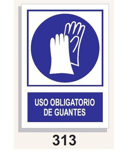 Señal Obligación 313 Uso Obligatorio de guantes